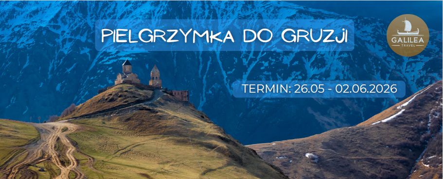 Pielgrzymka do Gruzji