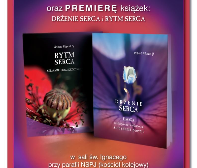 „Drżenie serca” – o. Robert Więcek SJ